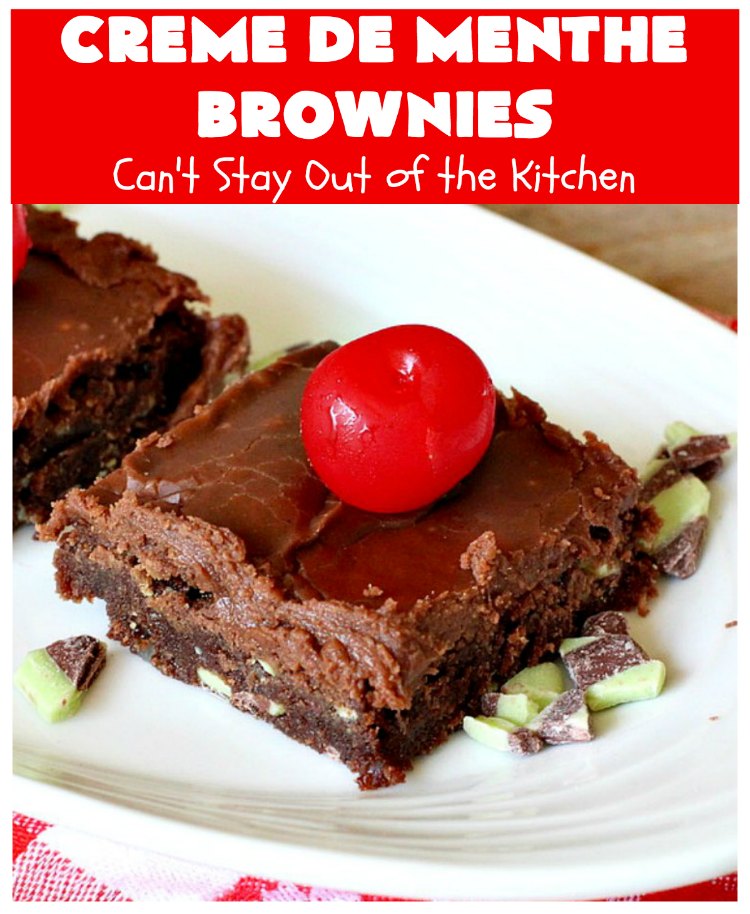 Creme De Menthe Brownies | Can't Stay Out of the Kitchen | these amazing #brownies include #chocolate & #CremeDeMenthe baking chips. They're topped with a luscious #fudge frosting. Perfect for #holiday #baking, #tailgating parties or a #ChristmasCookieExchange. #dessert #ChocolateDessert #HolidayDessert #cookie #CremeDeMentheBrownies