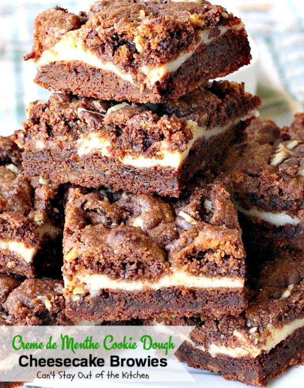 Creme de Menthe Cookie Dough Cheesecake Brownies | Can't Stay Out of the Kitchen | these scrumptious #brownies are to die for! They have a luscious #cheesecake layer and are filled with #cremedementhe baking chips for a delectable minty taste. Love these. #dessert