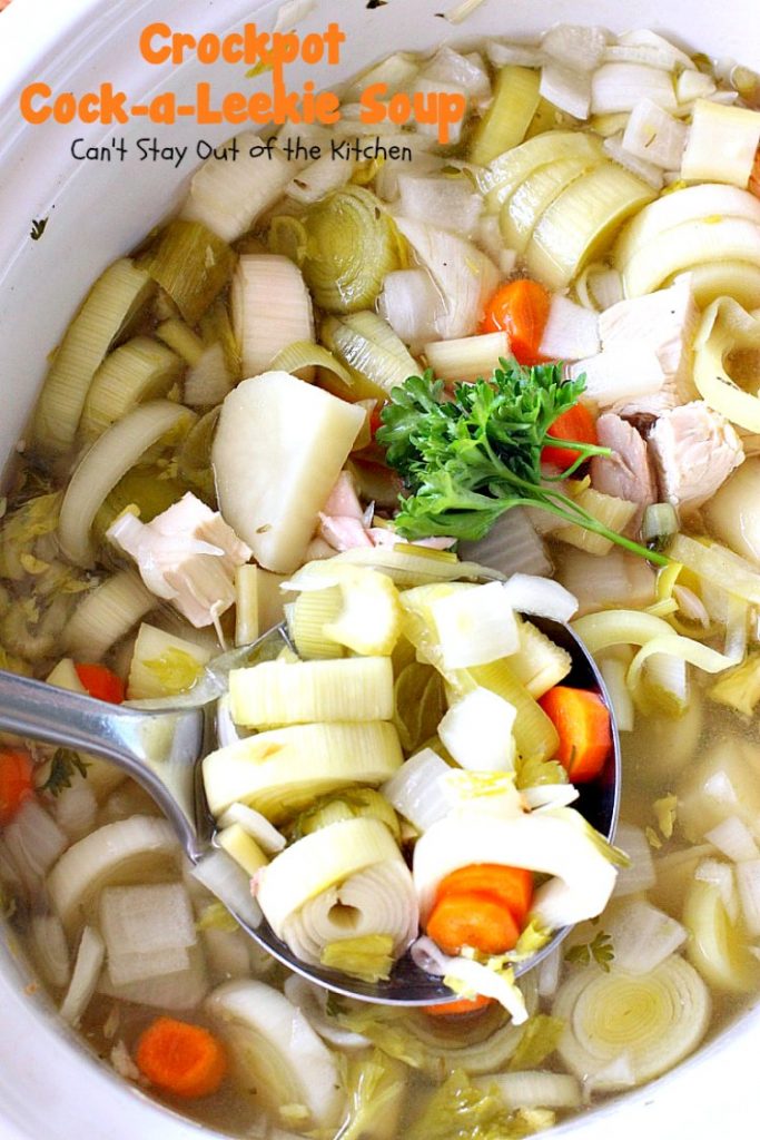 Crockpot Cock-a-Leekie Soup | Can't Stay Out of the Kitchen | delicious & easy #soup made in the #crockpot. Great way to use up leftover #turkey, too. #glutenfree #chicken #leeks