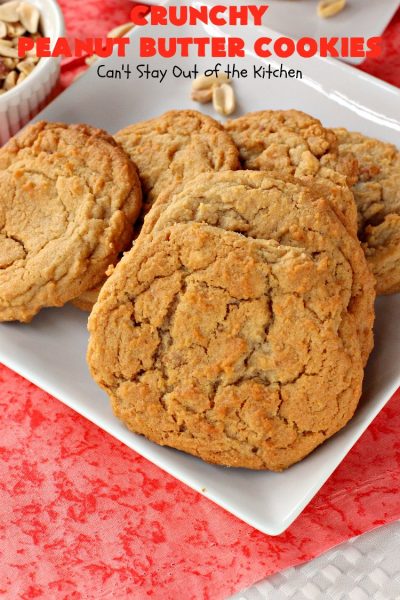 Crunchy Peanut Butter Cookies | Can't Stay Out of the Kitchen | these luscious whopper-sized #PeanutButterCookies are fantastic. Every bite will knock your socks off. Plus they're easy to make & turn out perfectly each time. #tailgating #cookies #PeanutButter #dessert #PeanutButterDessert #CrunchyPeanutButterCookies