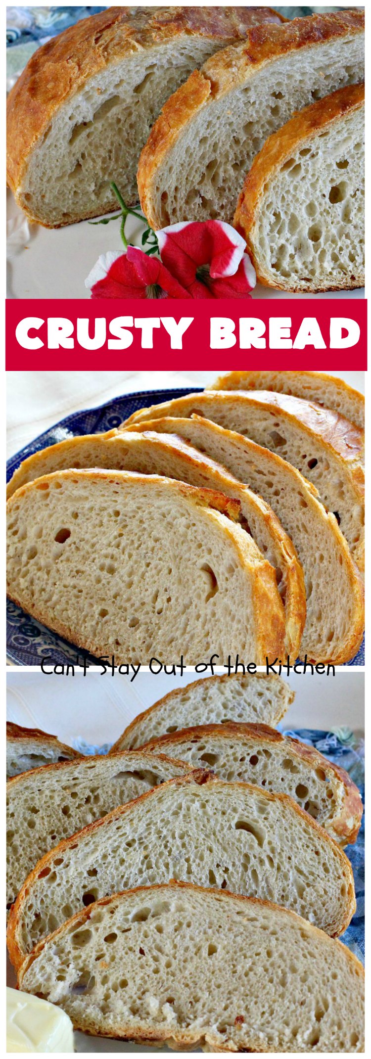 Crusty Bread | Can't Stay Out of the Kitchen
