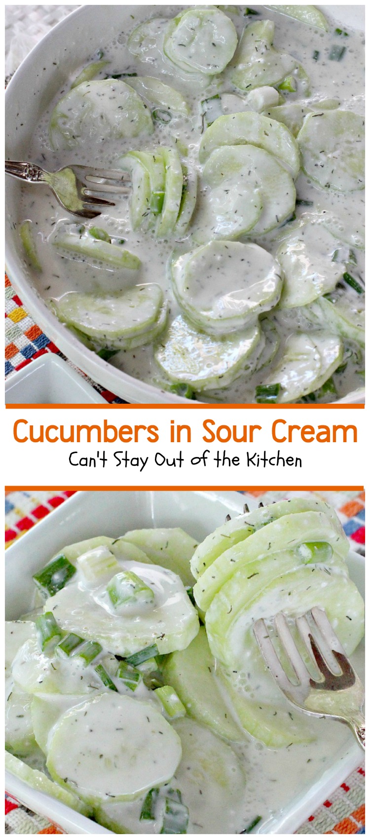Cucumbers in Sour Cream | Can't Stay Out of the Kitchen