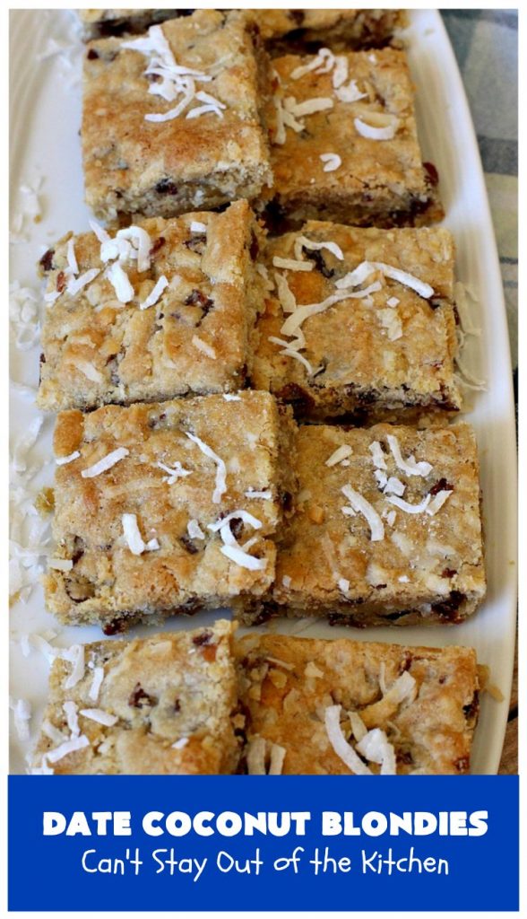 Date Coconut Blondies | Can't Stay Out of the Kitchen | these fantastic #cookies will knock your socks off! If you enjoy #dates & #coconut, this delicious #dessert is perfect for #tailgating parties, potlucks or soccer practice. Every bite will have you drooling! #DateCoconutBlondies