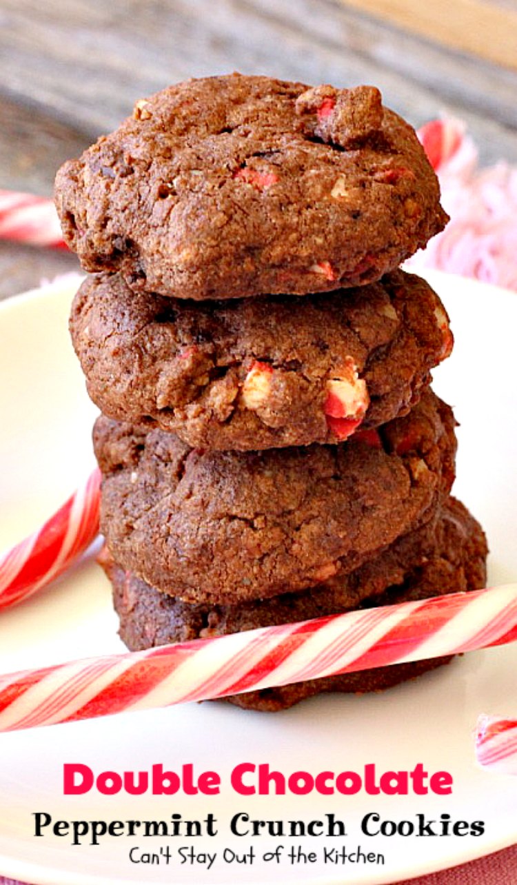 Double Chocolate Peppermint Crunch Cookies – Can't Stay Out of the Kitchen