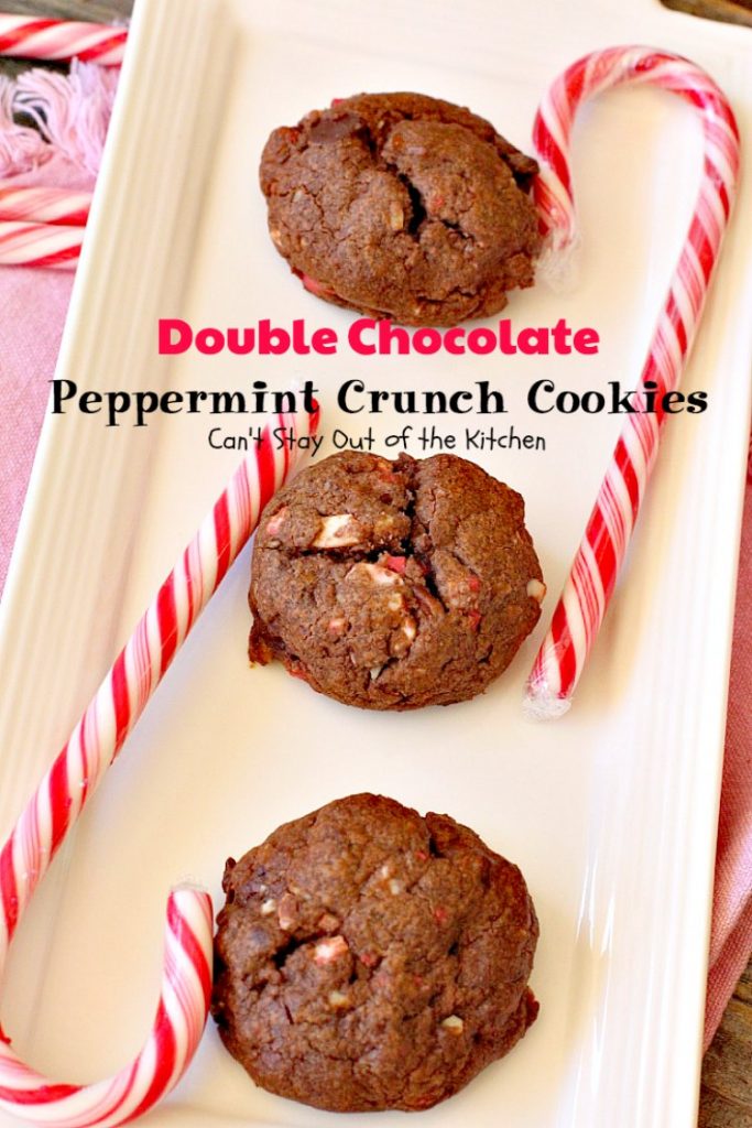 Double Chocolate Peppermint Crunch Cookies | Can't Stay Out of the Kitchen | these #chocolate #cookies are amazing. #Andes #peppermint baking chips add delightful flavor. Great for #holiday baking. #dessert