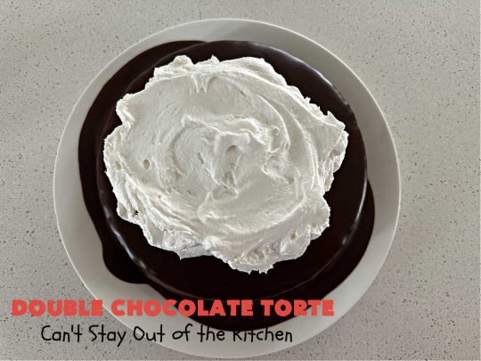 Double Chocolate Torte | Can't Stay Out of the Kitchen | #DoubleChocolateTorte is so rich & decadent, no one will believe it uses only 5 ingredients! The #recipe includes a #brownie box mix & has a #chocolate #ganache made from #ChocolateChips. #WhippedCream or #CoolWhip tops it off beautifully. Great #dessert for company, #holidays or potlucks. #ChocolateDessert #5IngredientRecipe #FiveIngredientDessert #ChocolateTorte