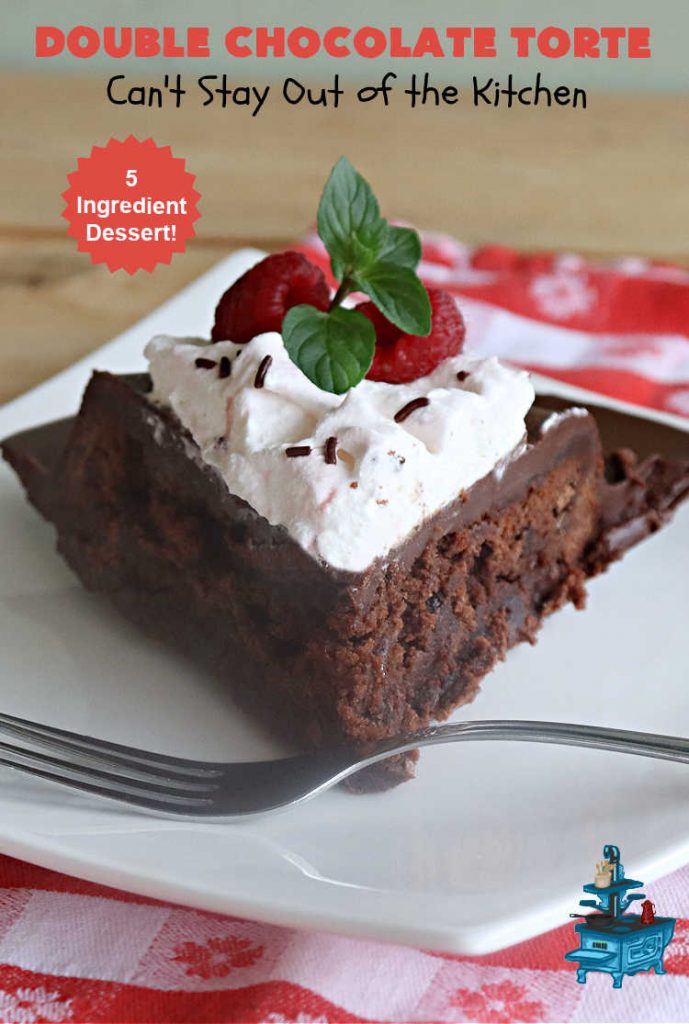 Double Chocolate Torte | Can't Stay Out of the Kitchen | #DoubleChocolateTorte is so rich & decadent, no one will believe it uses only 5 ingredients! The #recipe includes a #brownie box mix & has a #chocolate #ganache made from #ChocolateChips. #WhippedCream or #CoolWhip tops it off beautifully. Great #dessert for company, #holidays or potlucks. #ChocolateDessert #5IngredientRecipe #FiveIngredientDessert #ChocolateTorte