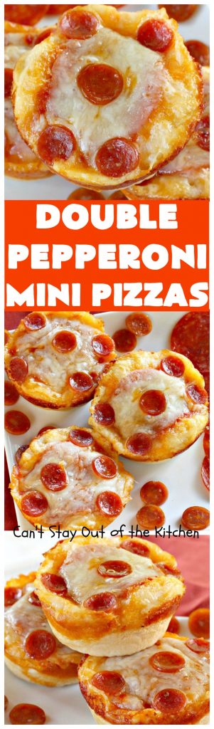 Double Pepperoni Mini Pizzas | Can't Stay Out of the Kitchen