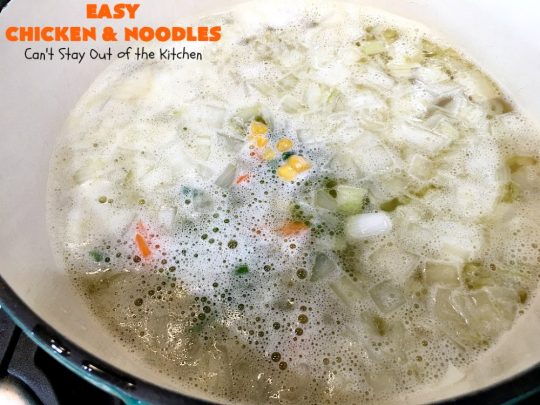 Easy Chicken and Noodles | Can't Stay Out of the Kitchen | This amazing #ChickenAndNoodles #recipe is irresistible & mouthwatering comfort food. Can be made for weeknight dinners in less than 30 minutes! #chicken #noodles #soup #EasyChickenAndNoodles
