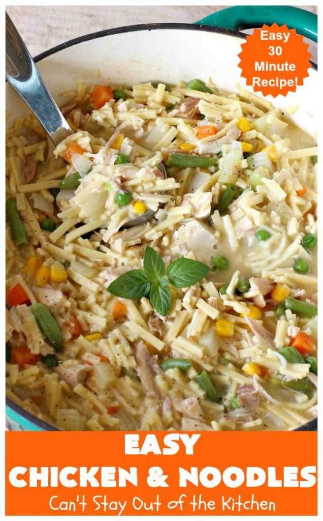 Easy Chicken and Noodles | Can't Stay Out of the Kitchen | This amazing #ChickenAndNoodles #recipe is irresistible & mouthwatering comfort food. Can be made for weeknight dinners in less than 30 minutes! #chicken #noodles #soup #EasyChickenAndNoodles