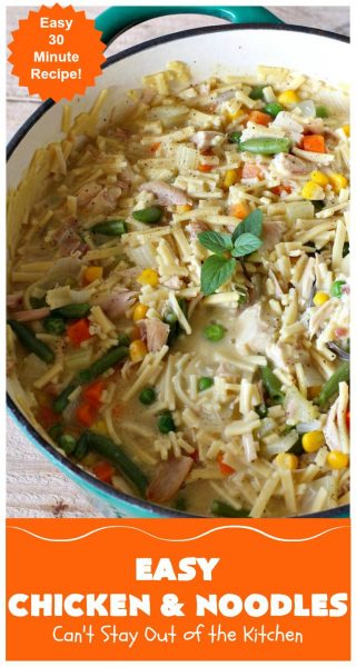 Easy Chicken and Noodles – Can't Stay Out of the Kitchen