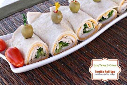 Easy Turkey and Cheese Tortilla Roll Ups | Can't Stay Out of the Kitchen | these wonderful #appetizers are great #SuperBowl or #tailgating fare. They're also great for #lunches and #snacks. #wraps #turkey #cheese