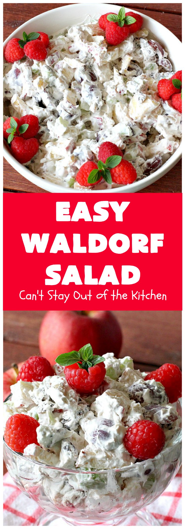 Easy Waldorf Salad | Can't Stay Out of the Kitchen