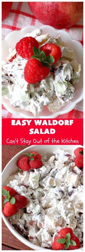 Easy Waldorf Salad – Can't Stay Out of the Kitchen