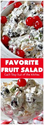Favorite Fruit Salad – Can't Stay Out of the Kitchen
