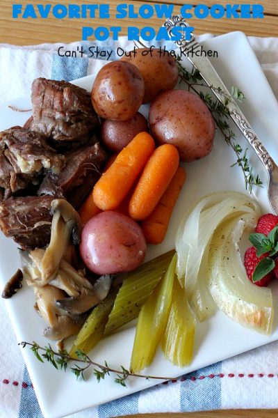 Favorite Slow Cooker Pot Roast | Can't Stay Out of the Kitchen | this family favorite #recipe always gets rave reviews whenever we make it. The #gravy is wonderful. If you enjoy #PotRoast this easy #SlowCooker version is perfect for you! #potatoes #carrots #mushrooms #beef #FavoriteSlowCookerPotRoast