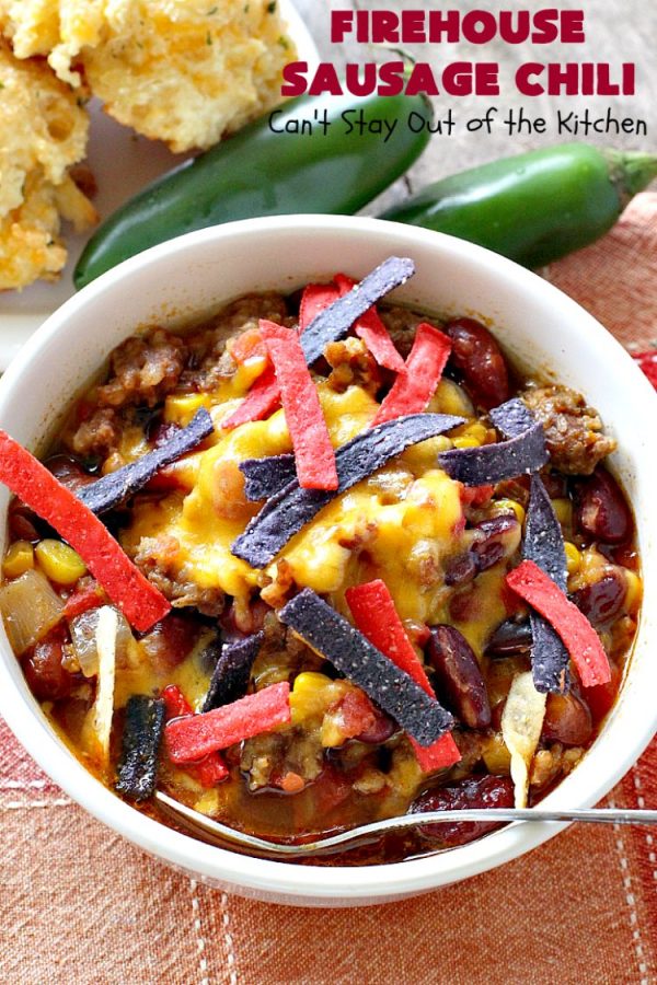 Firehouse Sausage Chili – Can't Stay Out of the Kitchen