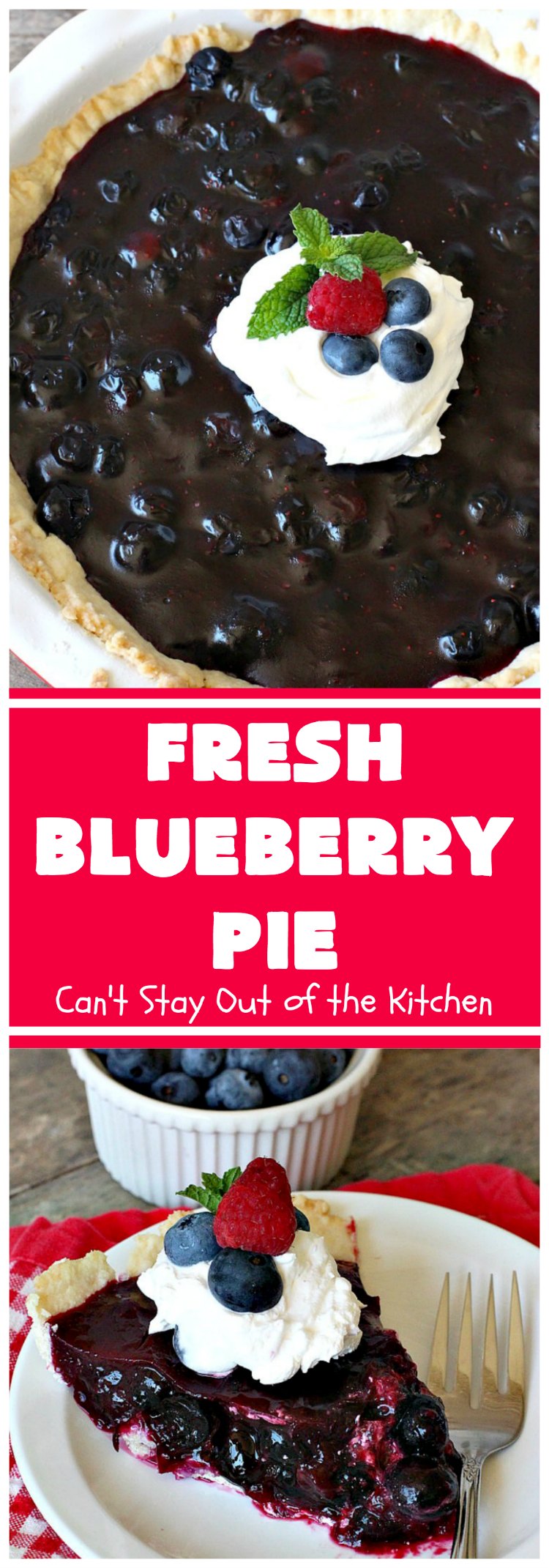 Fresh Blueberry Pie | Can't Stay Out of the Kitchen