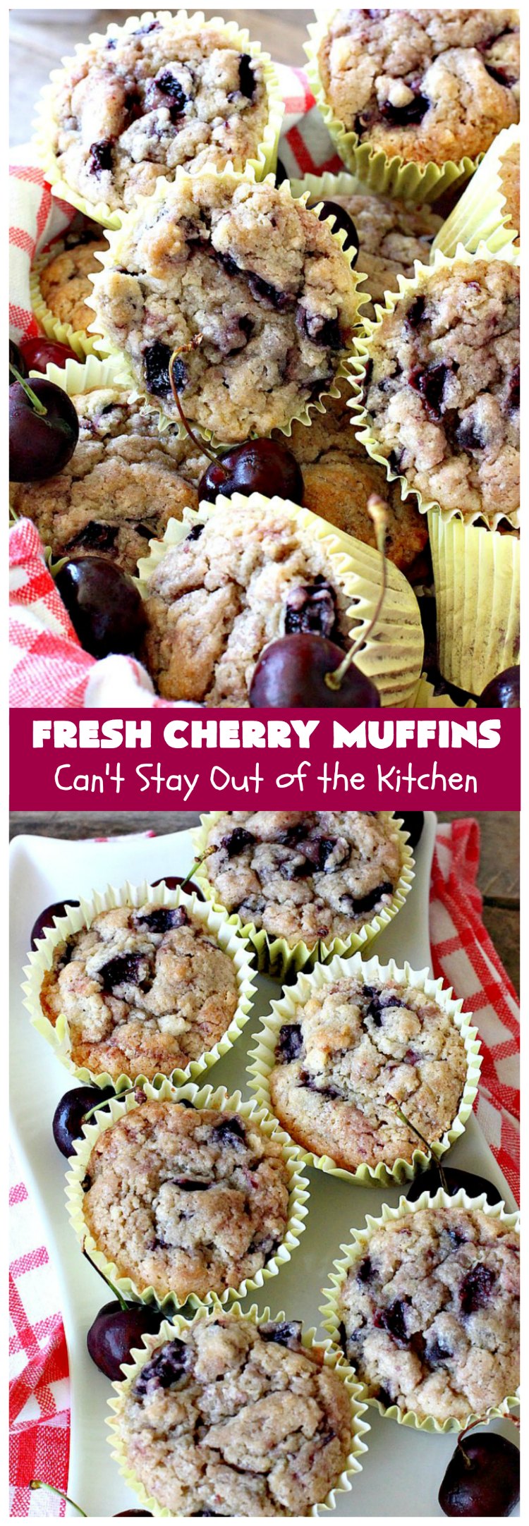 Fresh Cherry Muffins | Can't Stay Out of the Kitchen