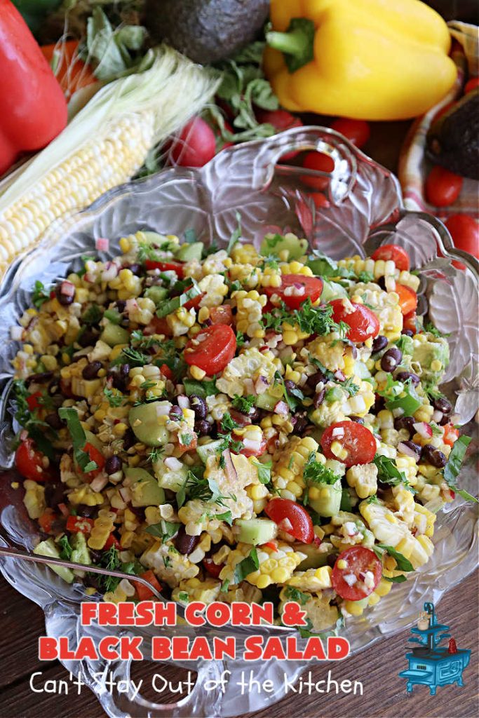 Fresh Corn and Black Bean Salad | Can't Stay Out of the Kitchen | this fantastic #CornSalad #recipe is chocked full of fresh #veggies. It has a simple #OliveOil & #BalsamicVinegar #SaladDressing. This sensational #salad is a real winner & perfect for #summer #potlucks, #picnics, #FamilyReunions or #BackyardBarbecues. #Healthy, #LowCalorie & #GlutenFree. #corn #BlackBeans #tomatoes, #cucumber #BellPeppers #avocados #FetaCheese #FreshCornAndBlackBeanSalad