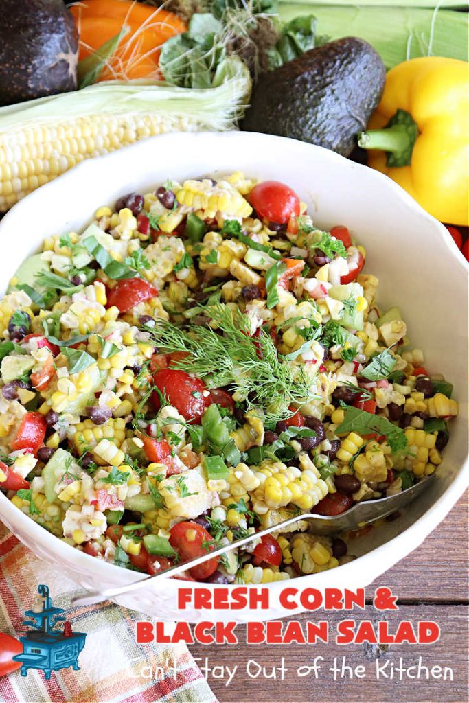 Fresh Corn and Black Bean Salad | Can't Stay Out of the Kitchen | this fantastic #CornSalad #recipe is chocked full of fresh #veggies. It has a simple #OliveOil & #BalsamicVinegar #SaladDressing. This sensational #salad is a real winner & perfect for #summer #potlucks, #picnics, #FamilyReunions or #BackyardBarbecues. #Healthy, #LowCalorie & #GlutenFree. #corn #BlackBeans #tomatoes, #cucumber #BellPeppers #avocados #FetaCheese #FreshCornAndBlackBeanSalad