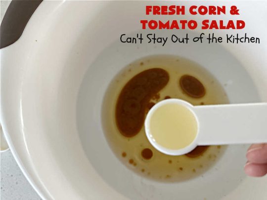 Fresh Corn and Tomato Salad | Can't Stay Out of the Kitchen | this is a delightful #summer #salad #recipe using fresh #CornOnTheCob, #tomatoes & #BellPeppers. The homemade #SaladDressing is easy to whip up and seasons the #salad perfectly. Excellent option for #picnics, #BackyardBarbecues, #FamilyReunions or #potlucks since it can be made in advance. #vegan #GlutenFree #basil #CornSalad #parsley #FreshCornAndTomatoSalad