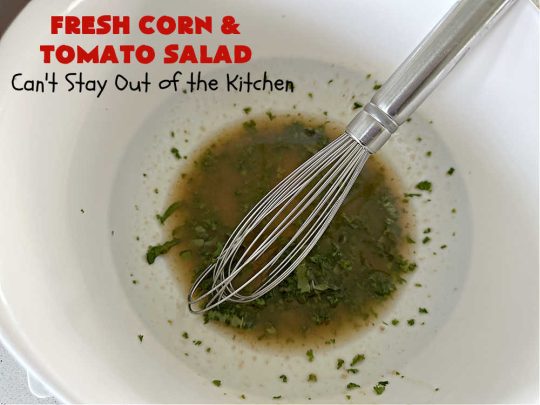 Fresh Corn and Tomato Salad | Can't Stay Out of the Kitchen | this is a delightful #summer #salad #recipe using fresh #CornOnTheCob, #tomatoes & #BellPeppers. The homemade #SaladDressing is easy to whip up and seasons the #salad perfectly. Excellent option for #picnics, #BackyardBarbecues, #FamilyReunions or #potlucks since it can be made in advance. #vegan #GlutenFree #basil #CornSalad #parsley #FreshCornAndTomatoSalad