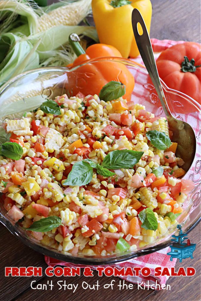 Fresh Corn and Tomato Salad | Can't Stay Out of the Kitchen | this is a delightful #summer #salad #recipe using fresh #CornOnTheCob, #tomatoes & #BellPeppers. The homemade #SaladDressing is easy to whip up and seasons the #salad perfectly. Excellent option for #picnics, #BackyardBarbecues, #FamilyReunions or #potlucks since it can be made in advance. #vegan #GlutenFree #basil #CornSalad #parsley #FreshCornAndTomatoSalad