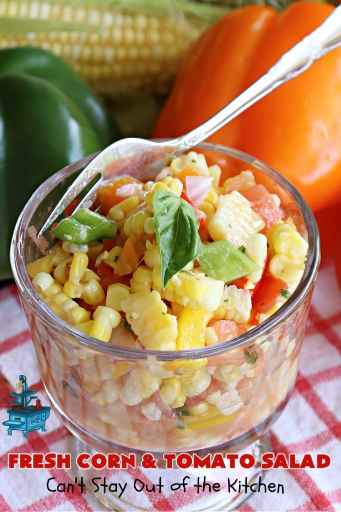 Fresh Corn and Tomato Salad | Can't Stay Out of the Kitchen | this is a delightful #summer #salad #recipe using fresh #CornOnTheCob, #tomatoes & #BellPeppers. The homemade #SaladDressing is easy to whip up and seasons the #salad perfectly. Excellent option for #picnics, #BackyardBarbecues, #FamilyReunions or #potlucks since it can be made in advance. #vegan #GlutenFree #basil #CornSalad #parsley #FreshCornAndTomatoSalad
