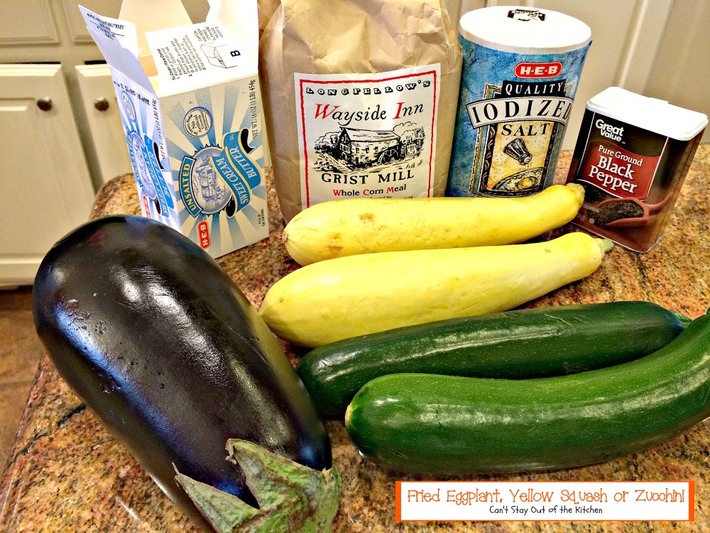 Fried Eggplant, Yellow Squash or Zucchini - Can't Stay Out of the Kitchen
