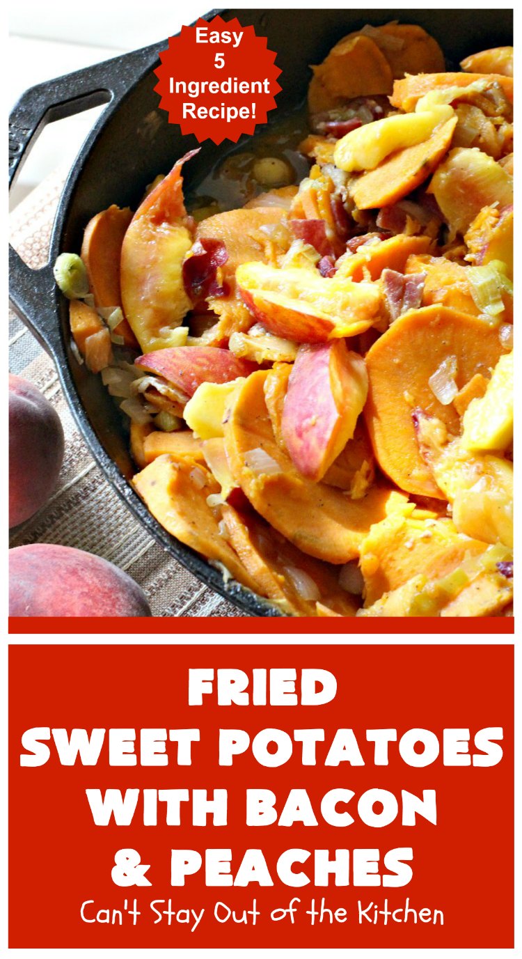 Fried Sweet Potatoes with Bacon and Peaches | Can't Stay Out of the Kitchen | this is a fantastic way to serve #SweetPotatoes for #breakfast! But it's also a great side dish. Of course, everything's always better with #bacon! #peaches #EasySideDish #GlutenFree #FriedSweetPotatoesWithBaconAndPeaches #5IngredientSideDish #5IngredientRecipe