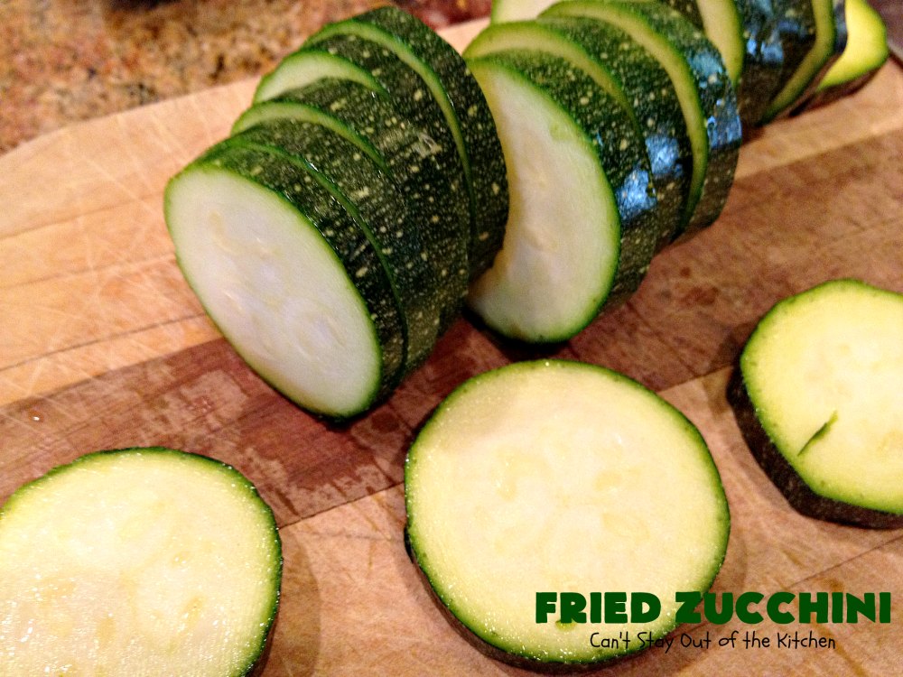 Fried Zucchini – Can't Stay Out of the Kitchen