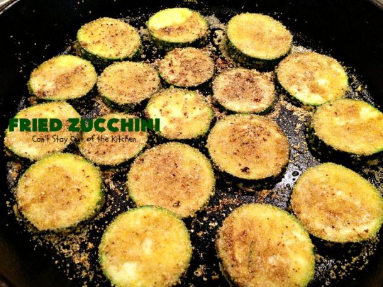 Fried Zucchini | Can't Stay Out of the Kitchen | this is the most delicious way to serve #zucchini. It's quick & easy & absolutely mouthwatering. #GlutenFree #SideDish #FriedZucchini #GlutenFreeSideDish #Southern #cornmeal #SouthernSideDish