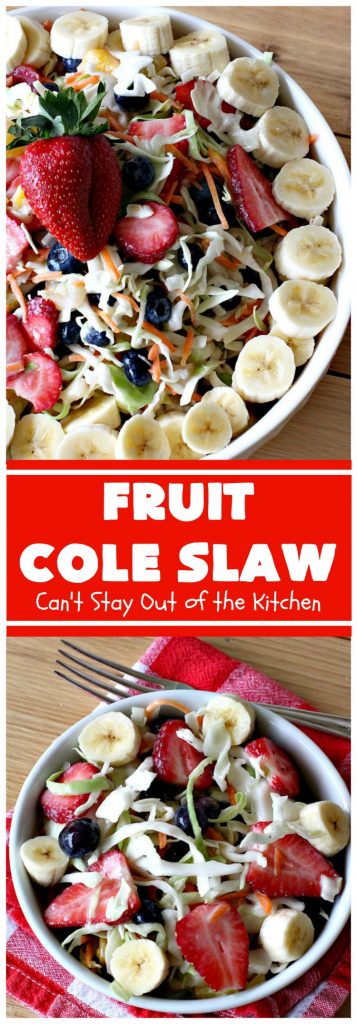 Fruit Cole Slaw | Can't Stay Out of the Kitchen