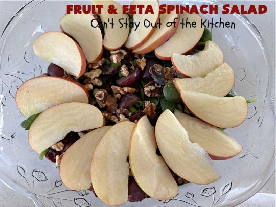 Fruit and Feta Spinach Salad | Can't Stay Out of the Kitchen | this delectable #TossedSalad is light & refreshing & perfect for #summer meals. It's filled with #fruit including #apples, #grapes & dried #cranberries. The toasted #walnuts & #FetaCheese add savory & smoky flavors along with a crunchy texture that's irresistible. If you enjoy #SpinachSalad this is a great way to serve it. Excellent for company or #holiday dinner menus too. #salad #GlutenFree #FruitAndFetaSpinachSalad