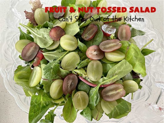 Fruit and Nut Tossed Salad | Can't Stay Out of the Kitchen | Every forkful of this tasty #salad will captivate your palate! It's a delicious #TossedSalad that's light, refreshing, #healthy, #LowCalorie, #vegan & #GlutenFree. It's also easy to whip up for regular meals or company dinners. The #apples, #grapes #MandarinOrange segments & #almonds go so well with the #LemonZest #SaladDressing. #FruitAndNutTossedSalad