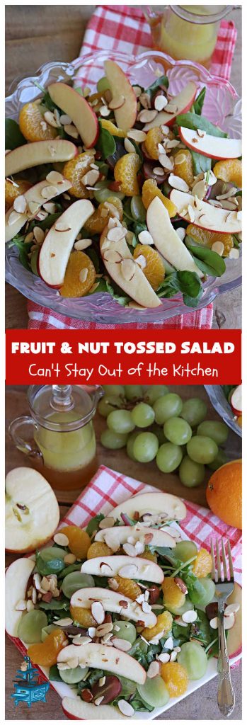 Fruit and Nut Tossed Salad | Can't Stay Out of the Kitchen | Every forkful of this tasty #salad will captivate your palate! It's a delicious #TossedSalad that's light, refreshing, #healthy, #LowCalorie, #vegan & #GlutenFree. It's also easy to whip up for regular meals or company dinners. The #apples, #grapes #MandarinOrange segments & #almonds go so well with the #LemonZest #SaladDressing. #FruitAndNutTossedSalad