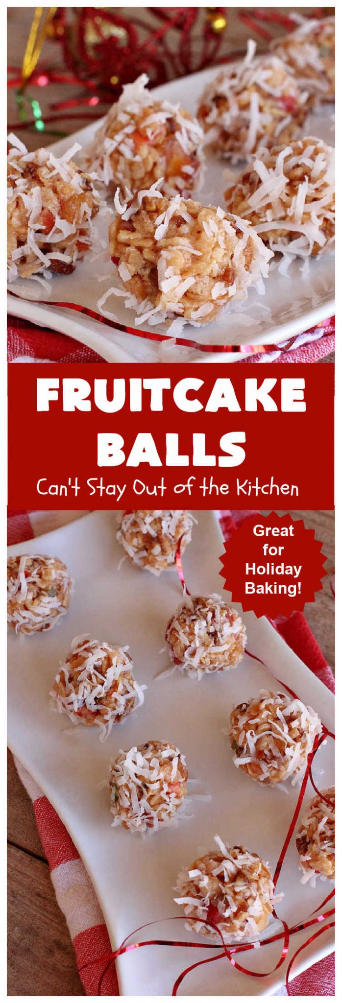 Fruitcake Balls Can't Stay Out of the Kitchen