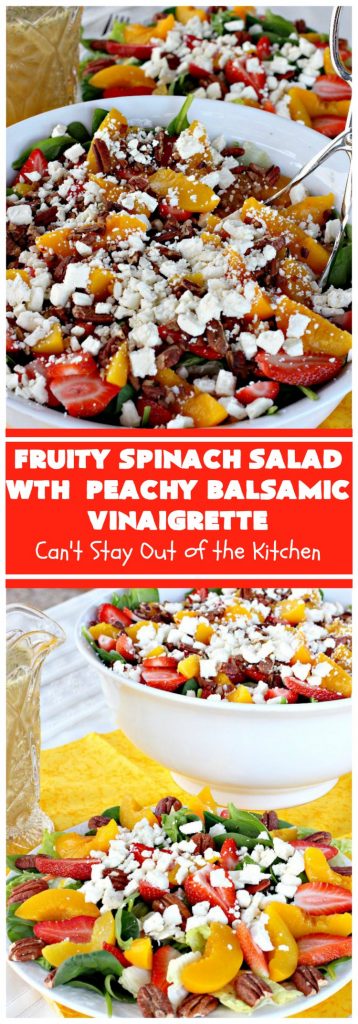 Fruity Spinach Salad with Peachy Balsamic Vinaigrette | Can't Stay Out of the Kitchen
