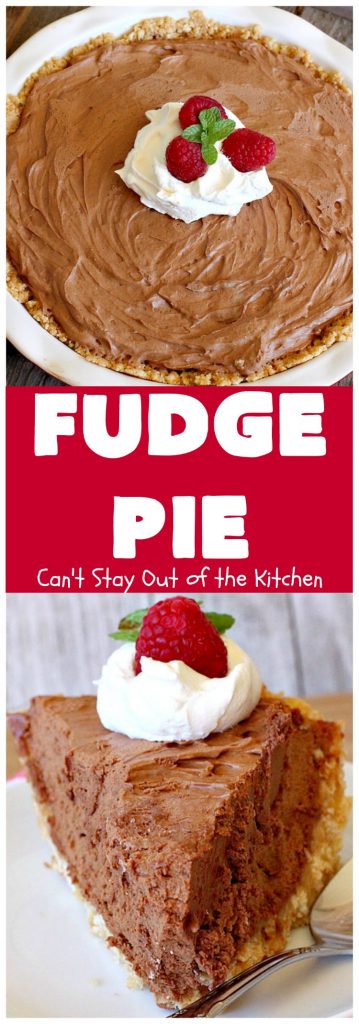 Fudge Pie | Can't Stay Out of the Kitchen