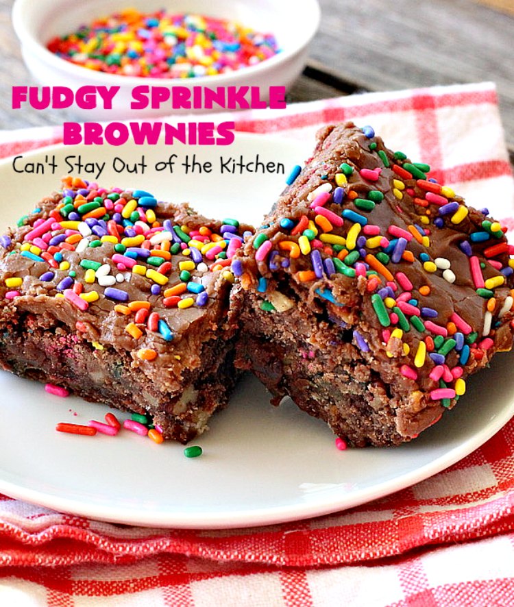 Fudgy Sprinkle Brownies | Can't Stay Out of the Kitchen | these dynamite #brownies are filled with #chocolate & #sprinkles! The #fudge frosting is to die for! They're perfect for #tailgating parties, potlucks or any family get-together. #cookie #dessertFudgy Sprinkle Brownies | Can't Stay Out of the Kitchen | these dynamite #brownies are filled with #chocolate & #sprinkles! They're perfect for #tailgating parties, potlucks or any family get-together. #cookie #dessert