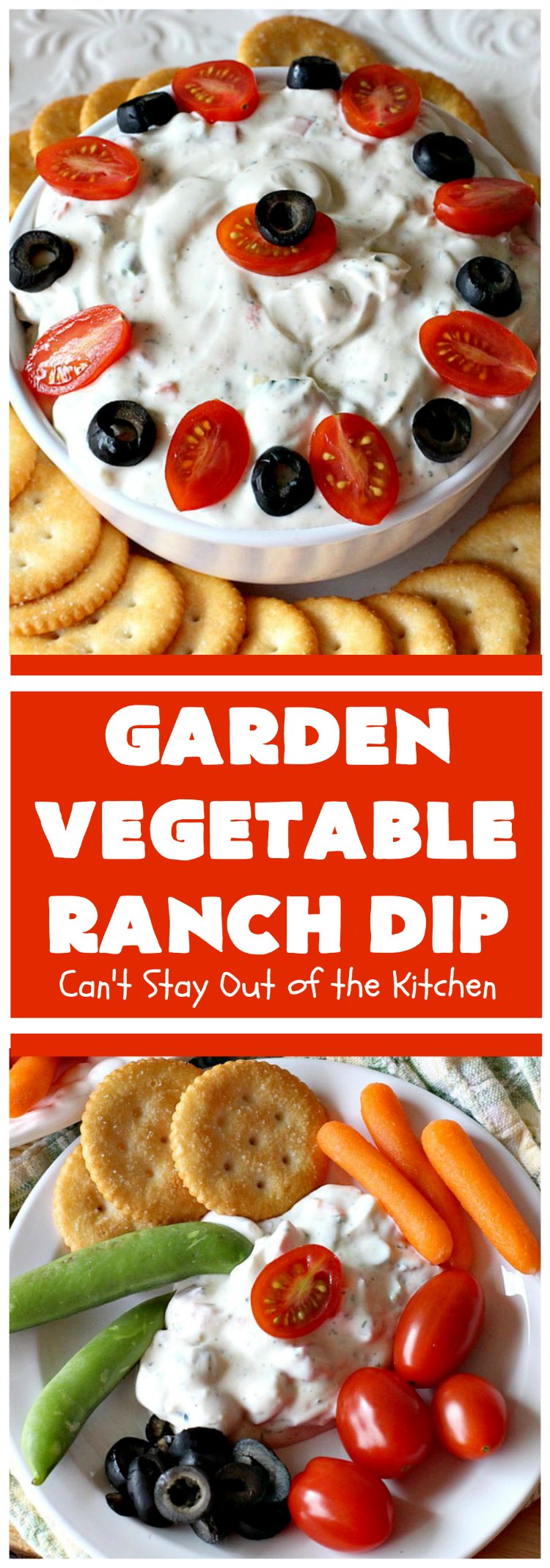 Garden Vegetable Ranch Dip | Can't Stay Out of the Kitchen | this quick & easy 6-ingredient #recipe is the perfect dip for #tailgating parties, potlucks or the #SuperBowl! You can whip this up in 5 minutes. Our company raved over this delicious  #appetizer. Includes #RanchDressingMix, #olives & #tomatoes. #HiddenVallenRanchDressingMix #holiday #HolidayAppetizer #GardenVegetableRanchDip