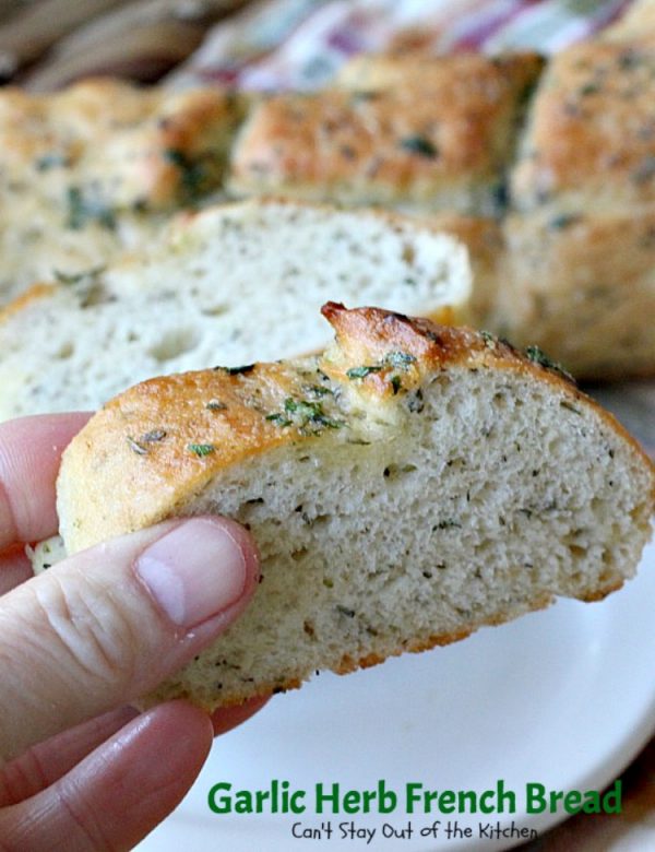 Garlic Herb French Bread Can't Stay Out of the Kitchen