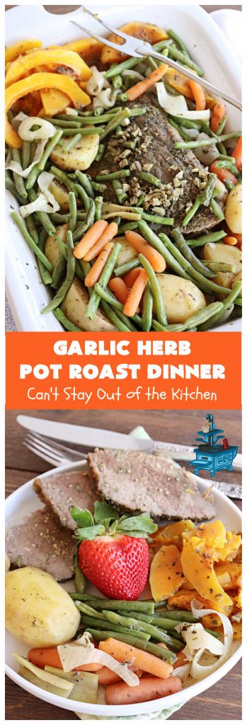 Garlic Herb Pot Roast Dinner | Can't Stay Out of the Kitchen