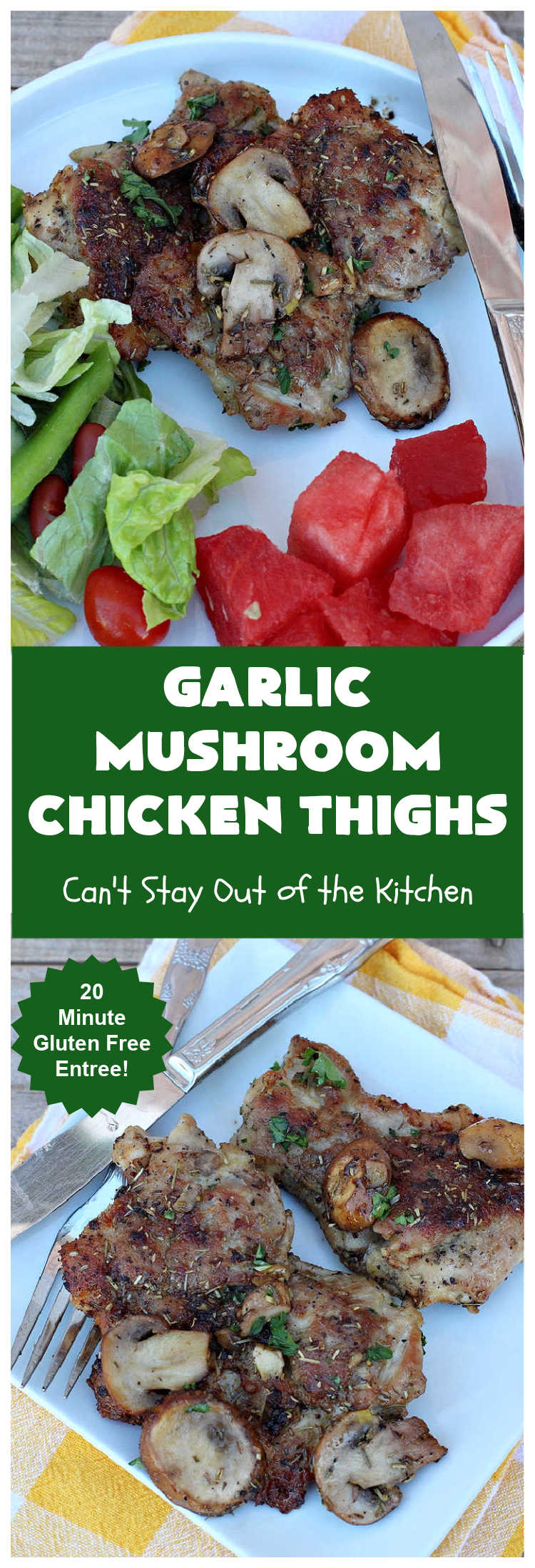 Garlic Mushroom Chicken Thighs | Can't Stay Out of the Kitchen | This is a fantastic 20-minute #chicken entree! It's the best #recipe I've found this year! I made it for a #potluck & everyone raved over it. It pairs well with any side dish & is great for family or company meals. #garlic #mushrooms #GlutenFree #GarlicMushroomChickenThighs