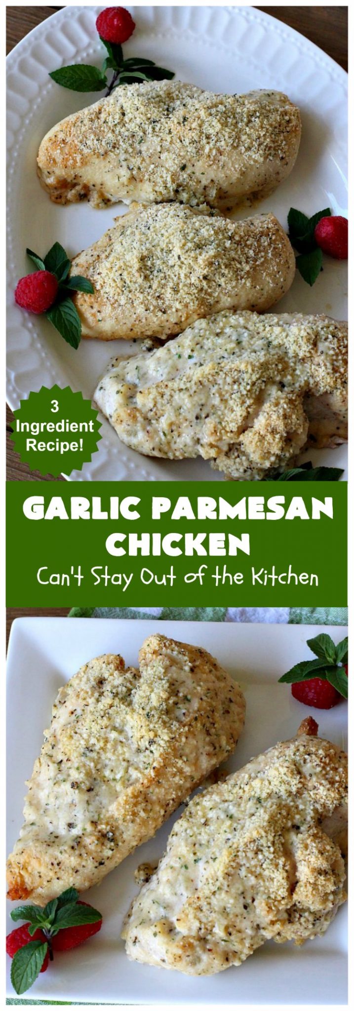 Garlic Parmesan Chicken – Can't Stay Out of the Kitchen
