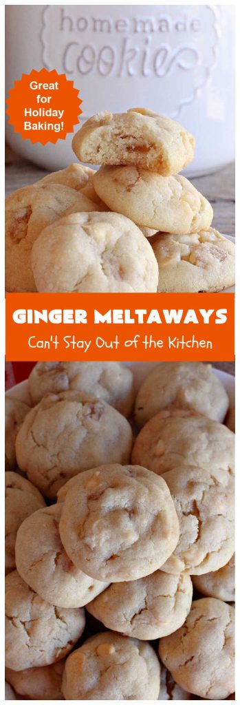 Ginger Meltaways | Can't Stay Out of the Kitchen