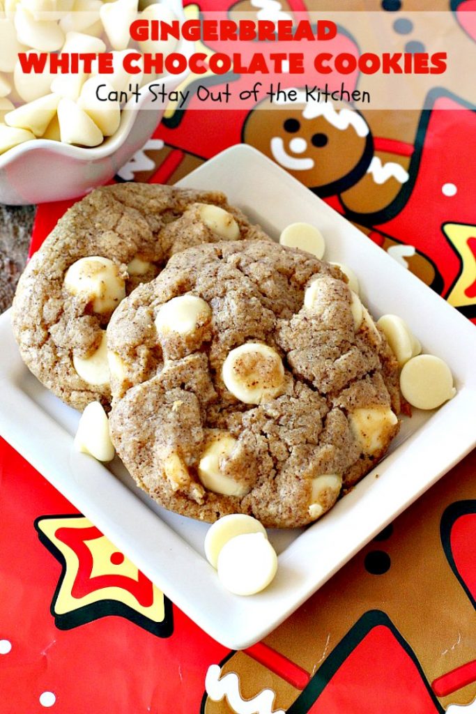 Gingerbread White Chocolate Cookies | Can't Stay Out of the Kitchen | this incredibly easy 5-ingredient #cookie recipe is heavenly. It's terrific for #holiday baking, #Christmas cookie exchanges & office parties. #dessert #gingerbread #chocolate