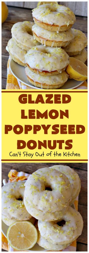 Glazed Lemon Poppyseed Donuts | Can't Stay Out of the Kitchen