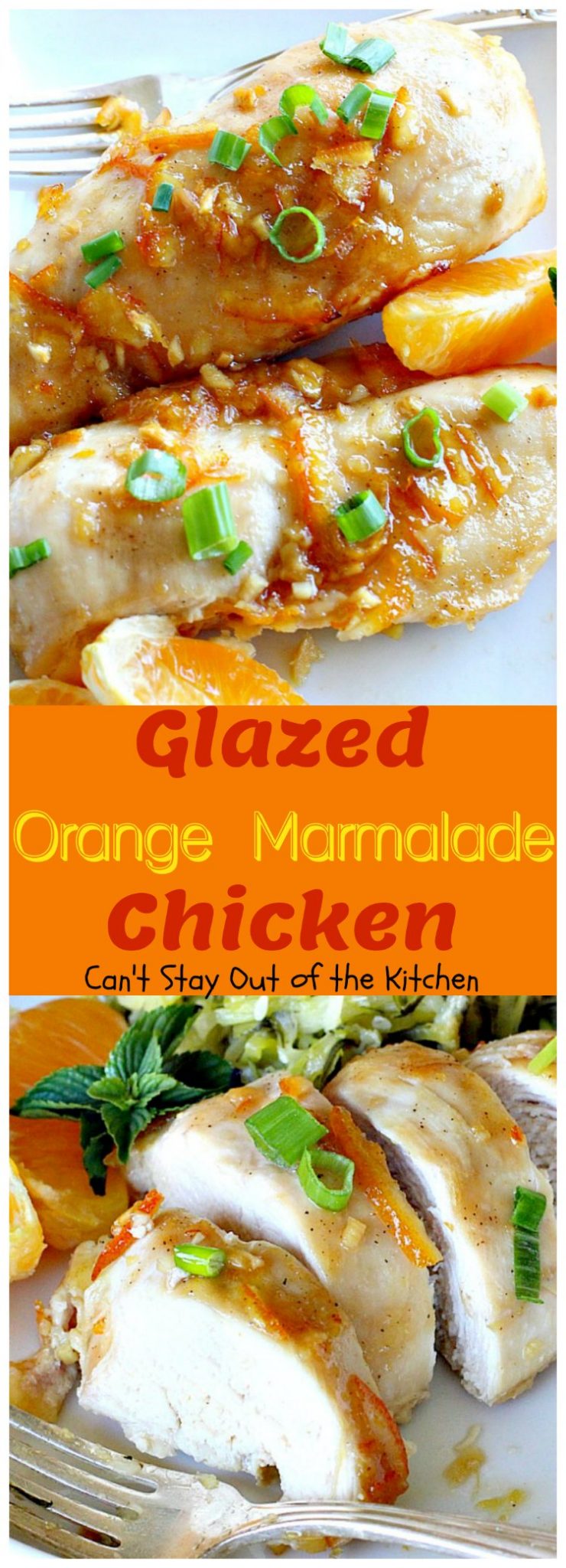 Glazed Orange Marmalade Chicken Can't Stay Out of the Kitchen